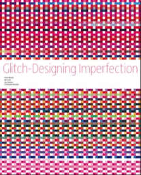 DESIGNING IMPERFECTION (2009)